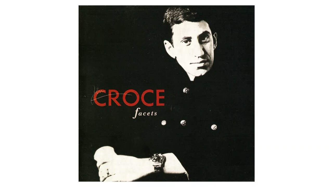Jim Croce - It's All Over Mary Ann | Facets