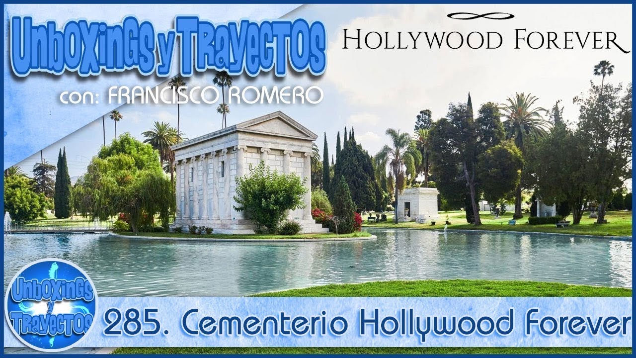 285. Cementerio Hollywood Forever