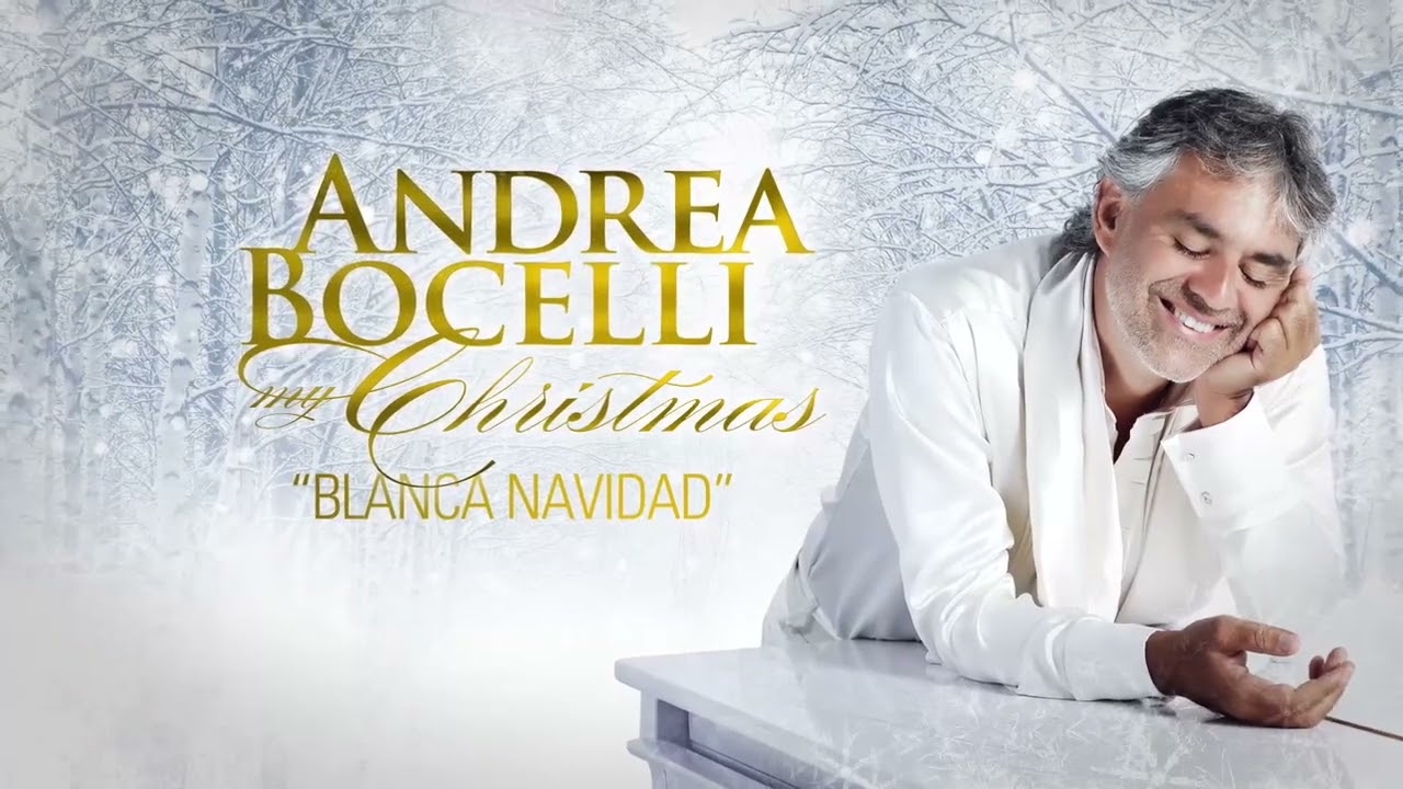 Andrea Bocelli – Blanca Navidad (Official Audio)