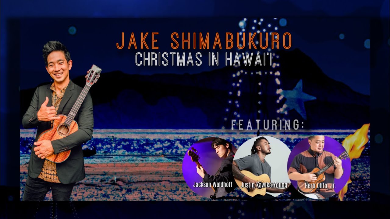 Jake Shimabukuro's "Christmas In Hawaii"