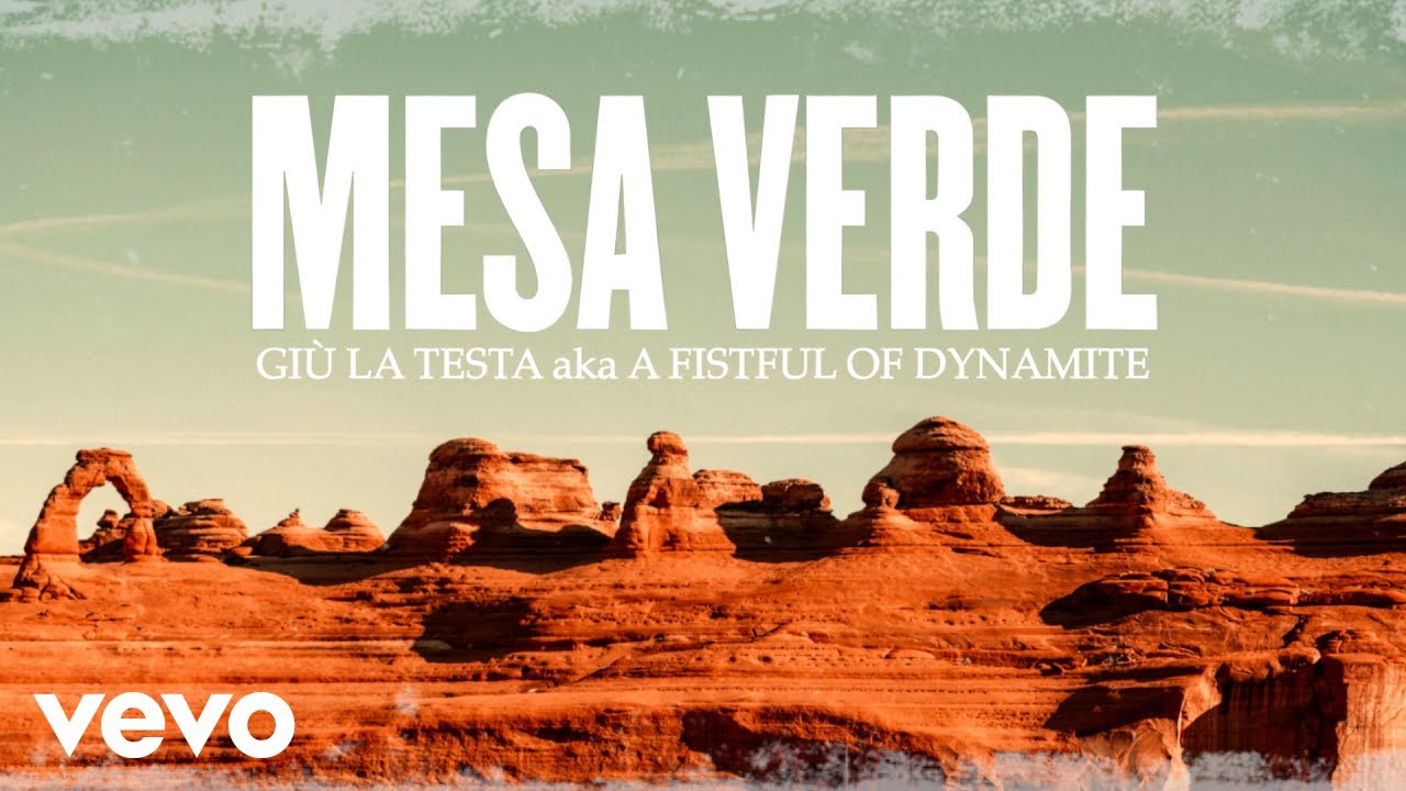 Ennio Morricone - Mesa Verde (A Fistful of Dynamite) HQ