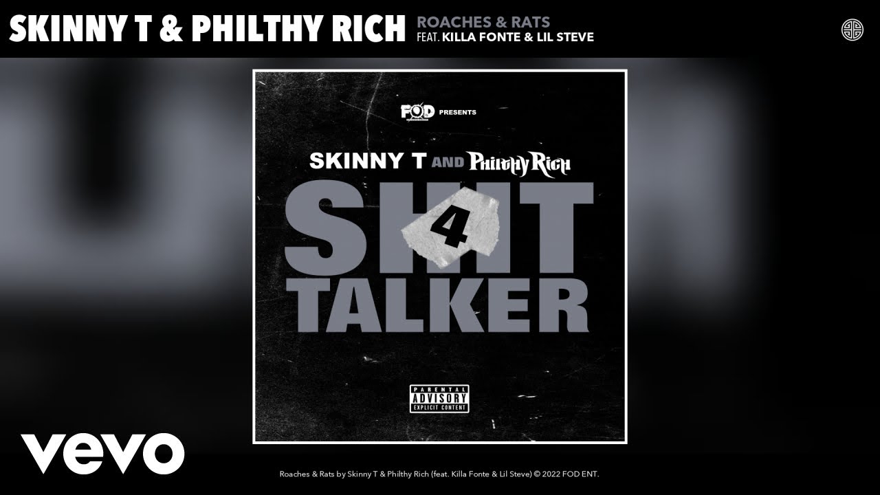 Skinny T, Philthy Rich - Roaches & Rats (Official Audio) ft. Killa Fonte, Lil Steve