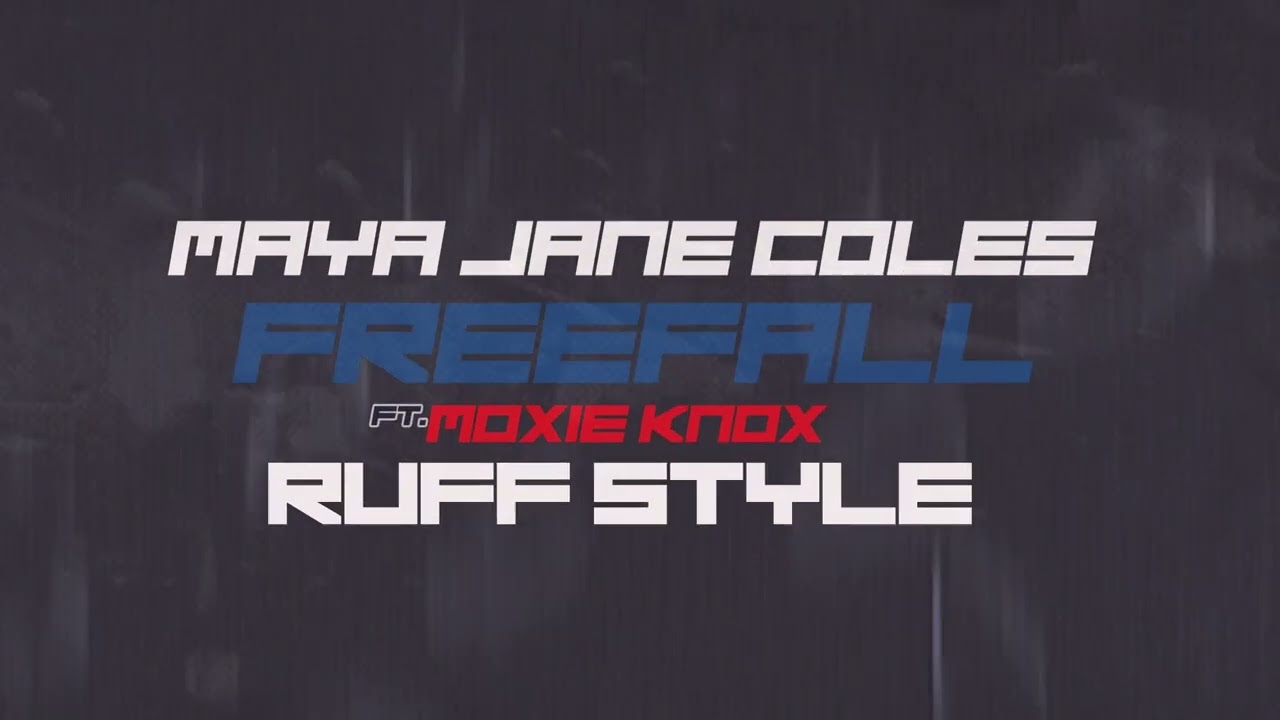 Maya Jane Coles – Freefall (feat. Moxie Knox) (Ruff Style Remix)