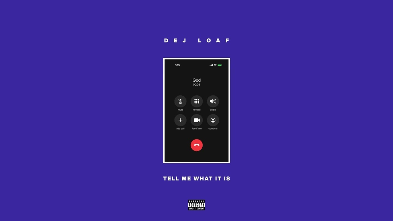 DeJ Loaf - Tell Me What It Is