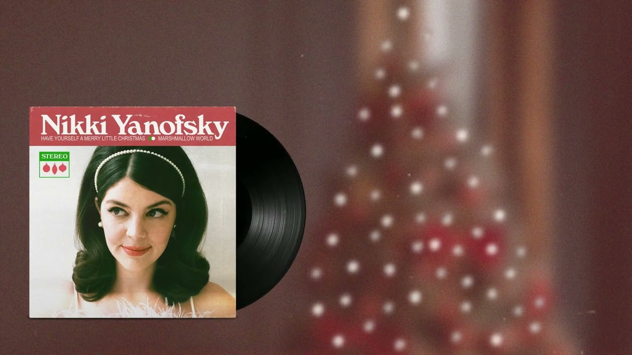 Nikki Yanofsky - Have Yourself a Merry Little Christmas