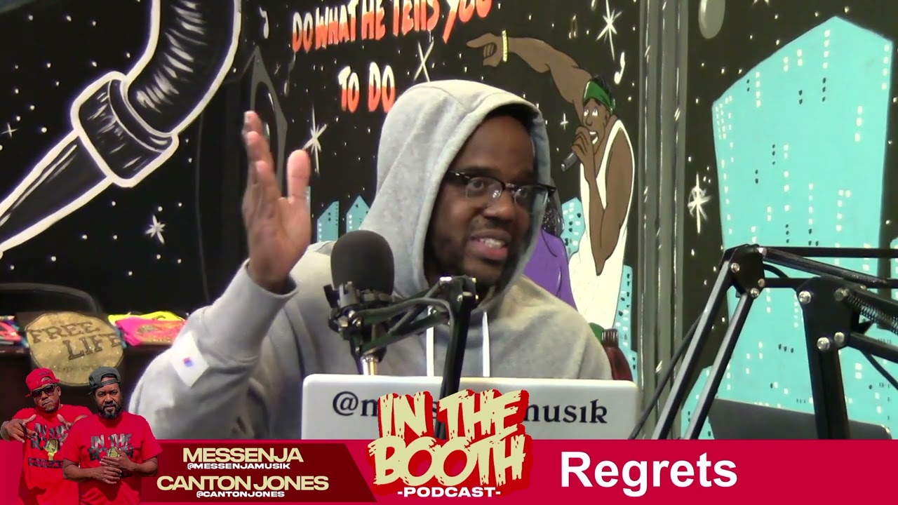 "Regrets" In the Booth with Canton Jones and Messenja 112222