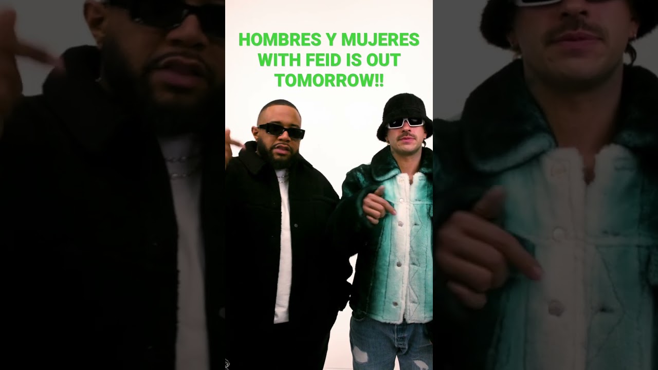 Hombres y Mujeres with FEID is out tomorrow Fri Nov 18. PRE SAVE NOW! https://lnk.to/hombresymujeres