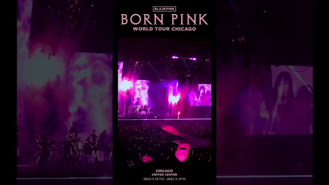 BLACKPINK WORLD TOUR [BORN PINK] CHICAGO HIGHLIGHT CLIP
