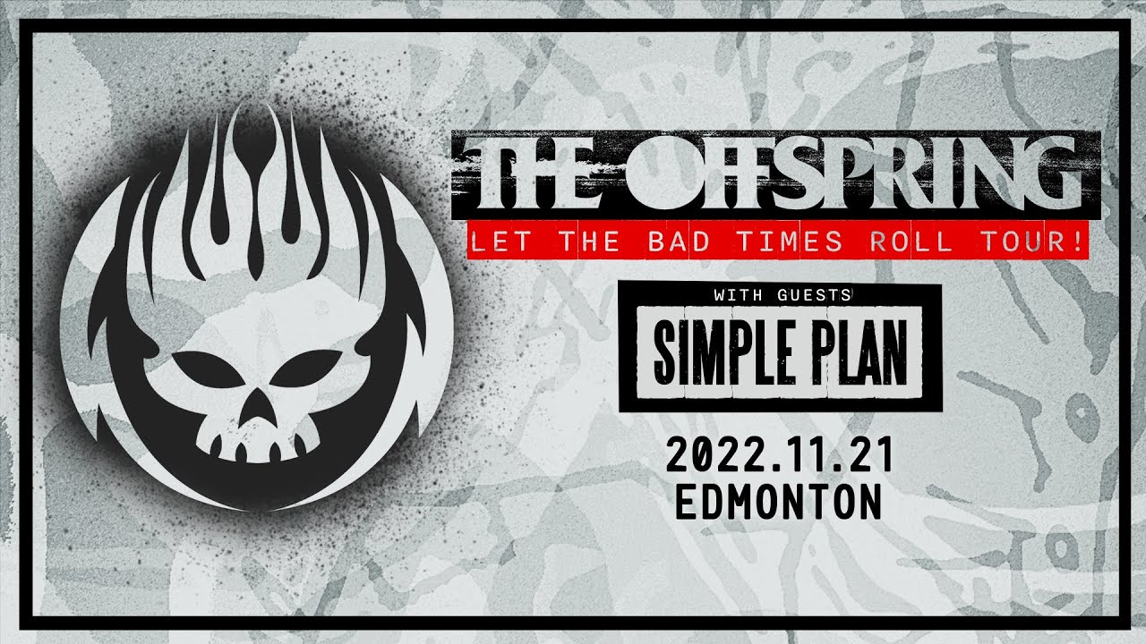 The Offspring - Rogers Place | Edmonton, AB (11.21.22)