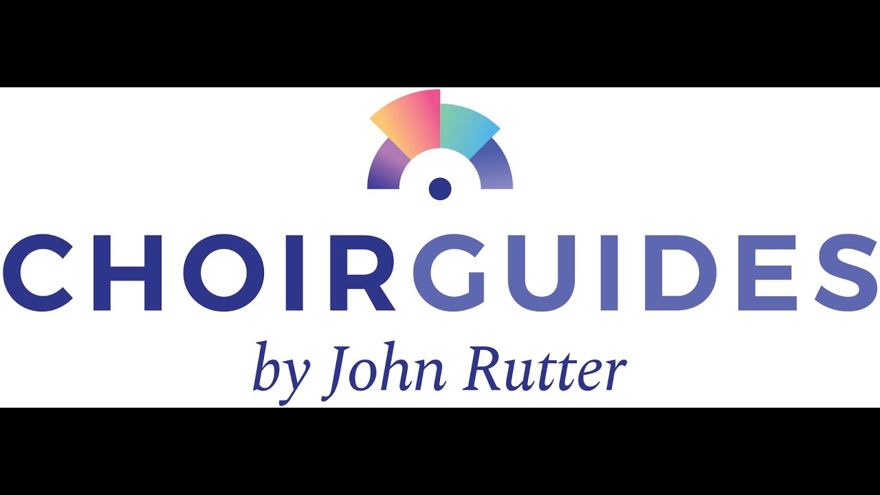 John Rutter ChoirGuides - November 2022 update