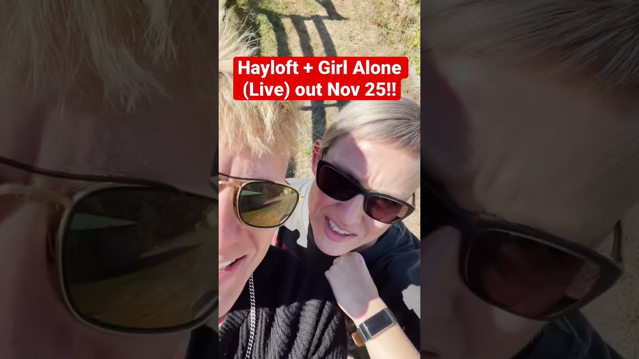 We've got one last live video for you... Hayloft + Girl Alone. Out Nov 25. #shorts #hayloft