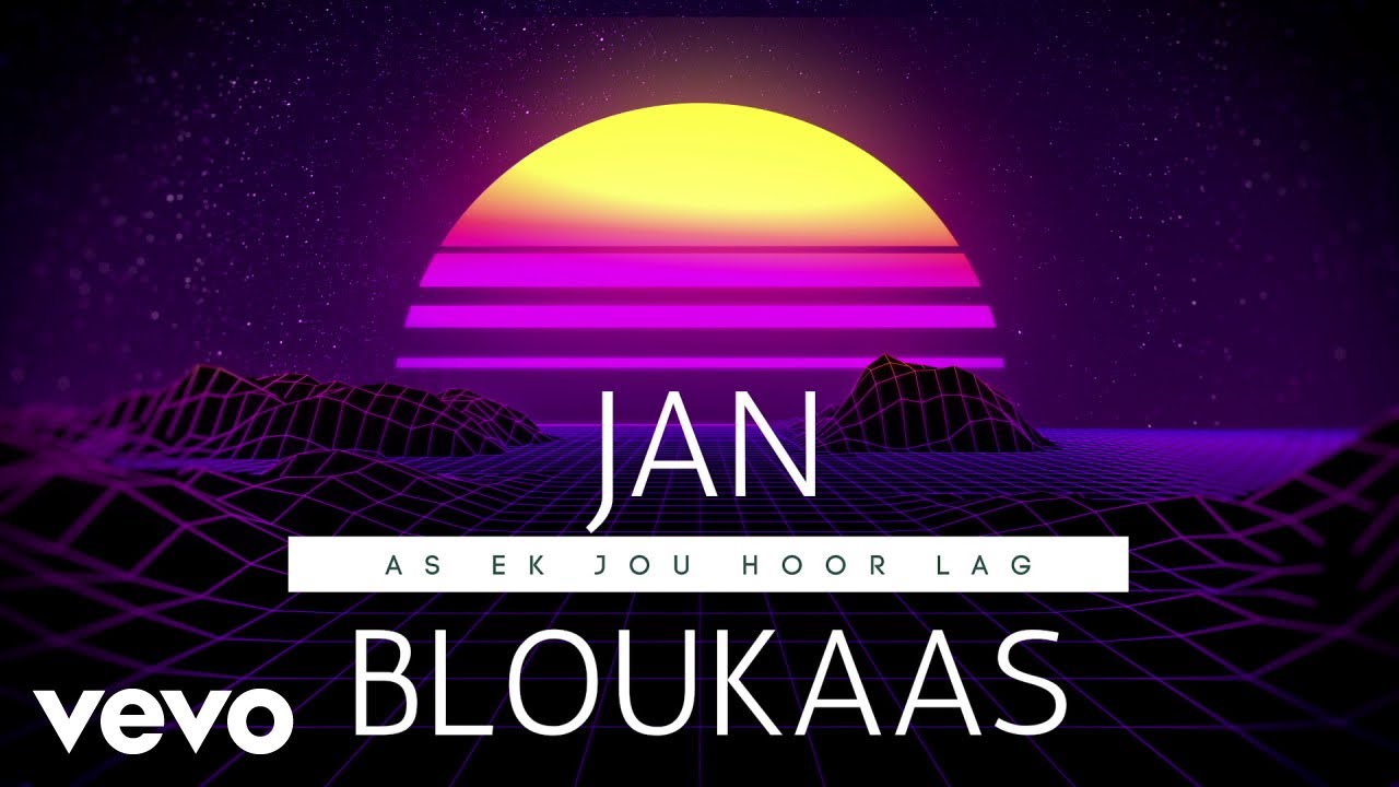 Jan Bloukaas - As Ek Jou Hoor Lag (Visualizer)