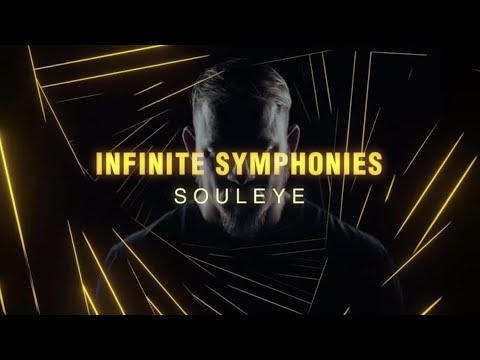 Souleye - 'Infinite Symphonies' Official Lyric Video