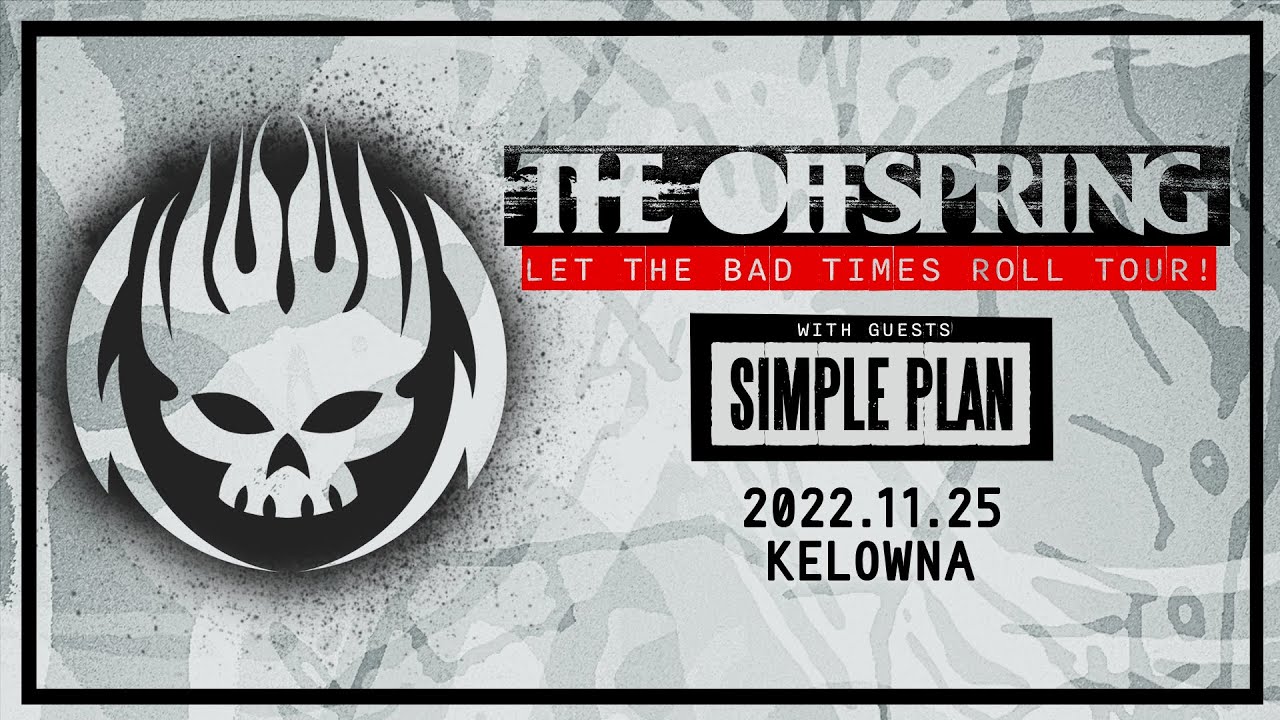 The Offspring - Prospera Place | Kelowna, BC (11.25.22)