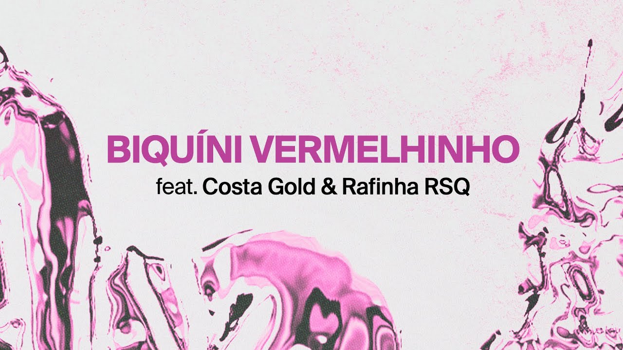 Anitta feat Costa Gold e Rafinha RSQ - Biquíni Vermelhinho [Official Lyric Video]