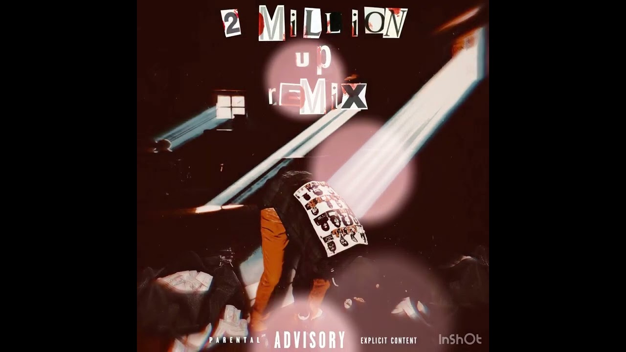 Bigkaybeezy 2 Million Up (remix) - Official Audio