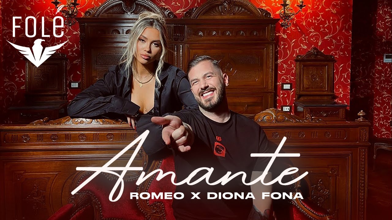 Romeo x Diona Fona - Amante (Official Video)