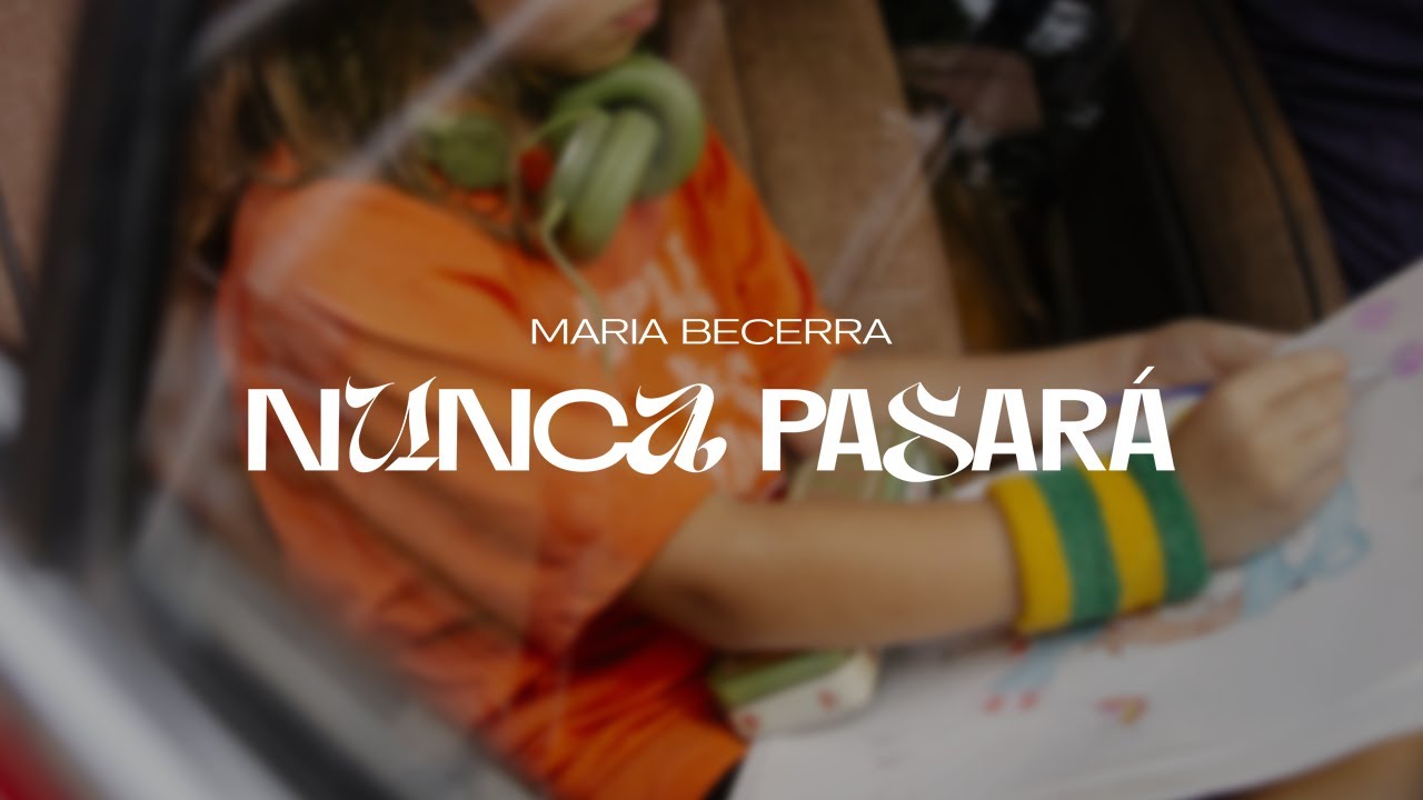 Maria Becerra - NUNCA PASARÁ (Official Visualizer)