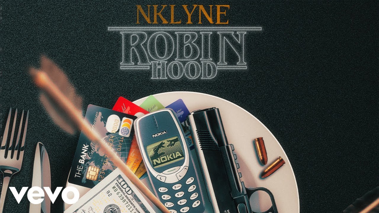 Nklyne - Robin Hood (Official Audio)