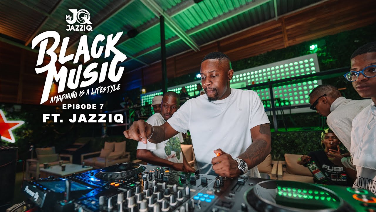 Mr Jazziq - Black Music Mix Episode 7 | Amapiano Mix