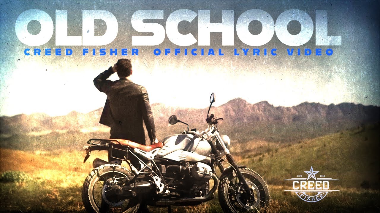 Creed Fisher - "Old School" (Official Lyric Video)