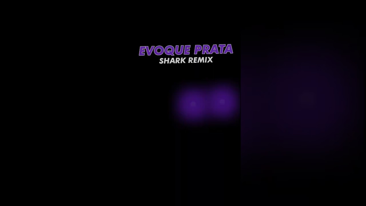 Evoque Prata (Shark Remix) download liberado! hypeddit.com/fdz9o2