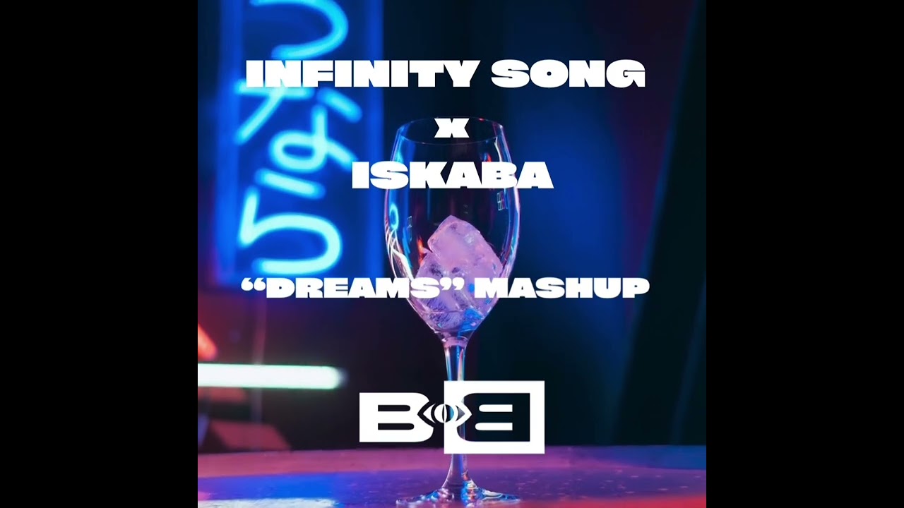 B.o.B x Infinity Song x Iskaba MASHUP