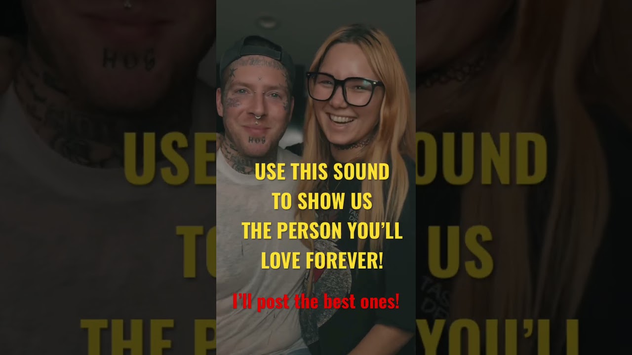 Use the sound. Show us the person you’ll love forever! I’ll post the best ones.