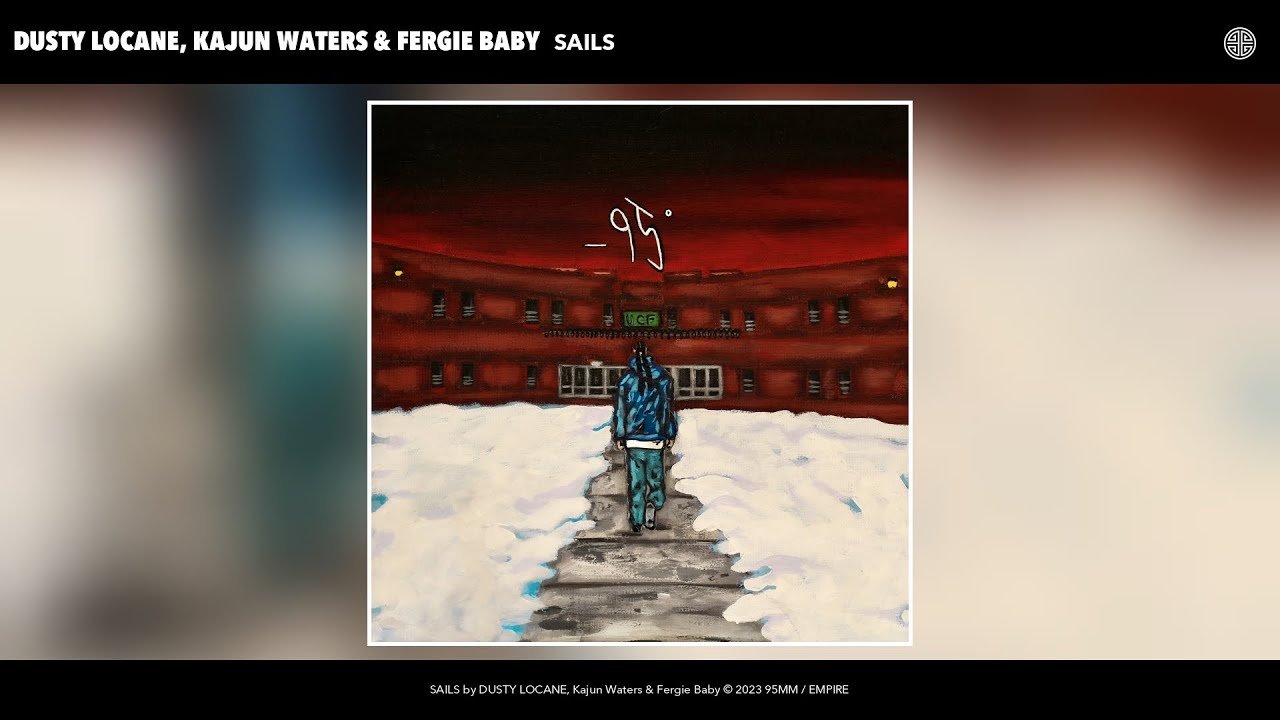 DUSTY LOCANE, Kajun Waters & Fergie Baby - SAILS (Official Audio)