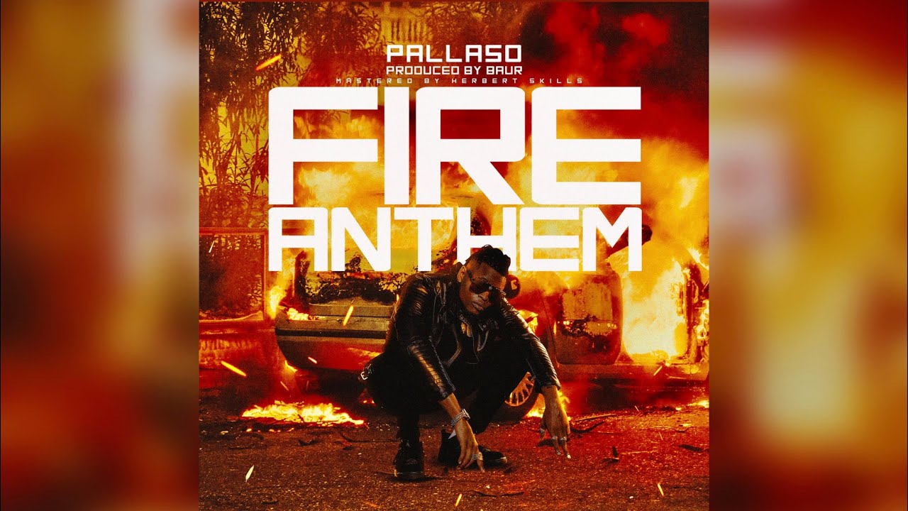 Pallaso - Fire Anthem