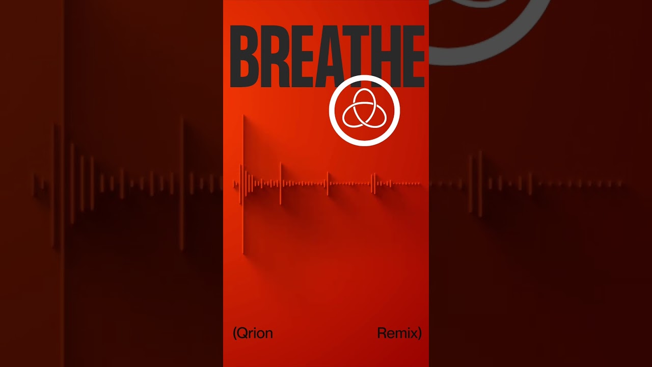 « Breathe » QRION Remix #shorts