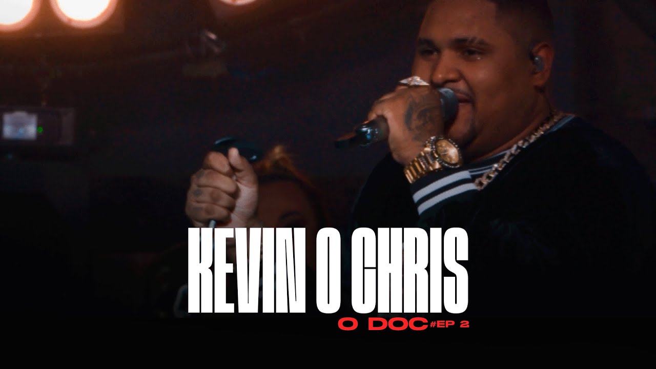 Kevin O Chris: O DOC | Episódio 2