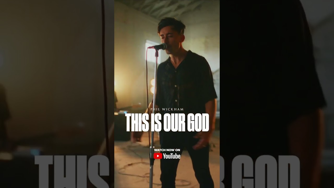 “THIS IS OUR GOD” music video is out NOW!