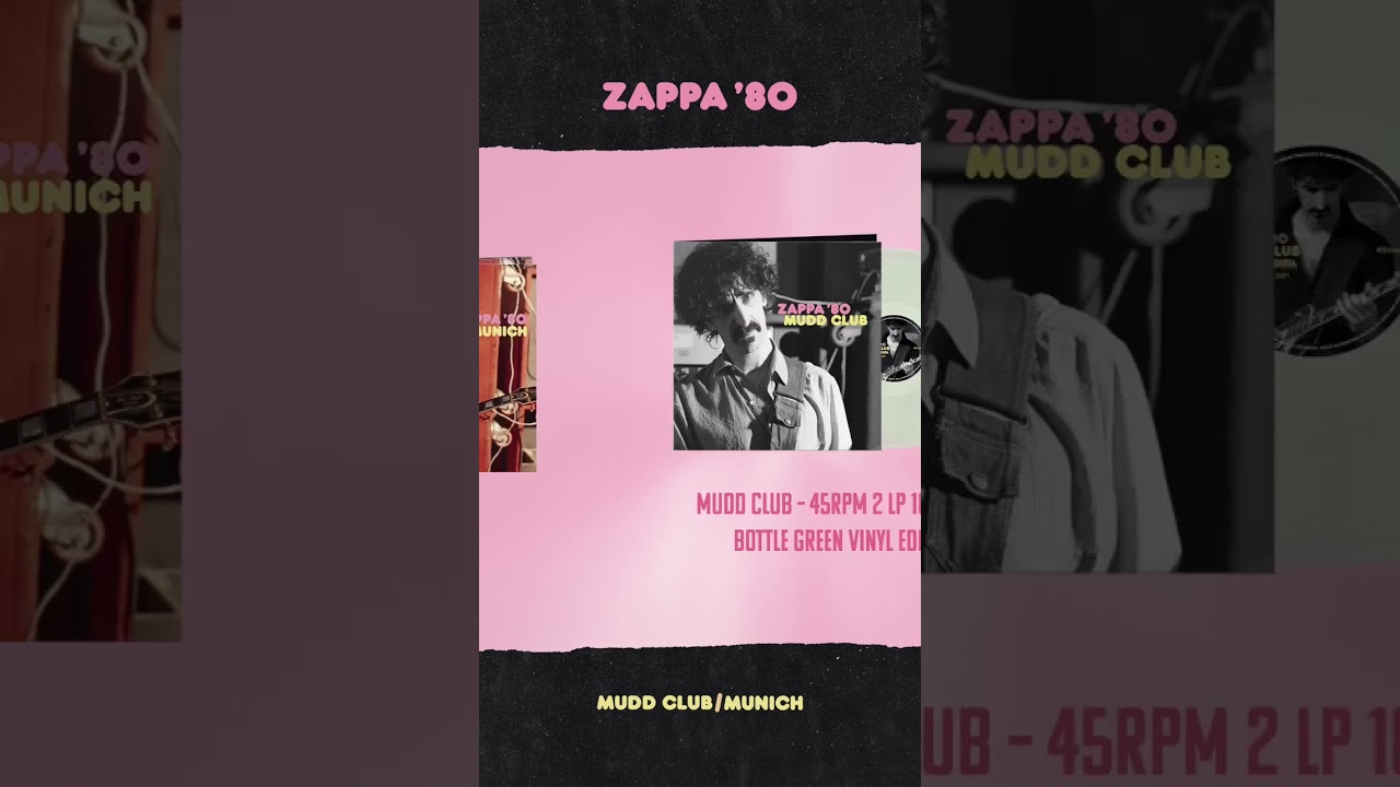 Zappa ’80: Mudd Club/Munich. Coming March 3rd.