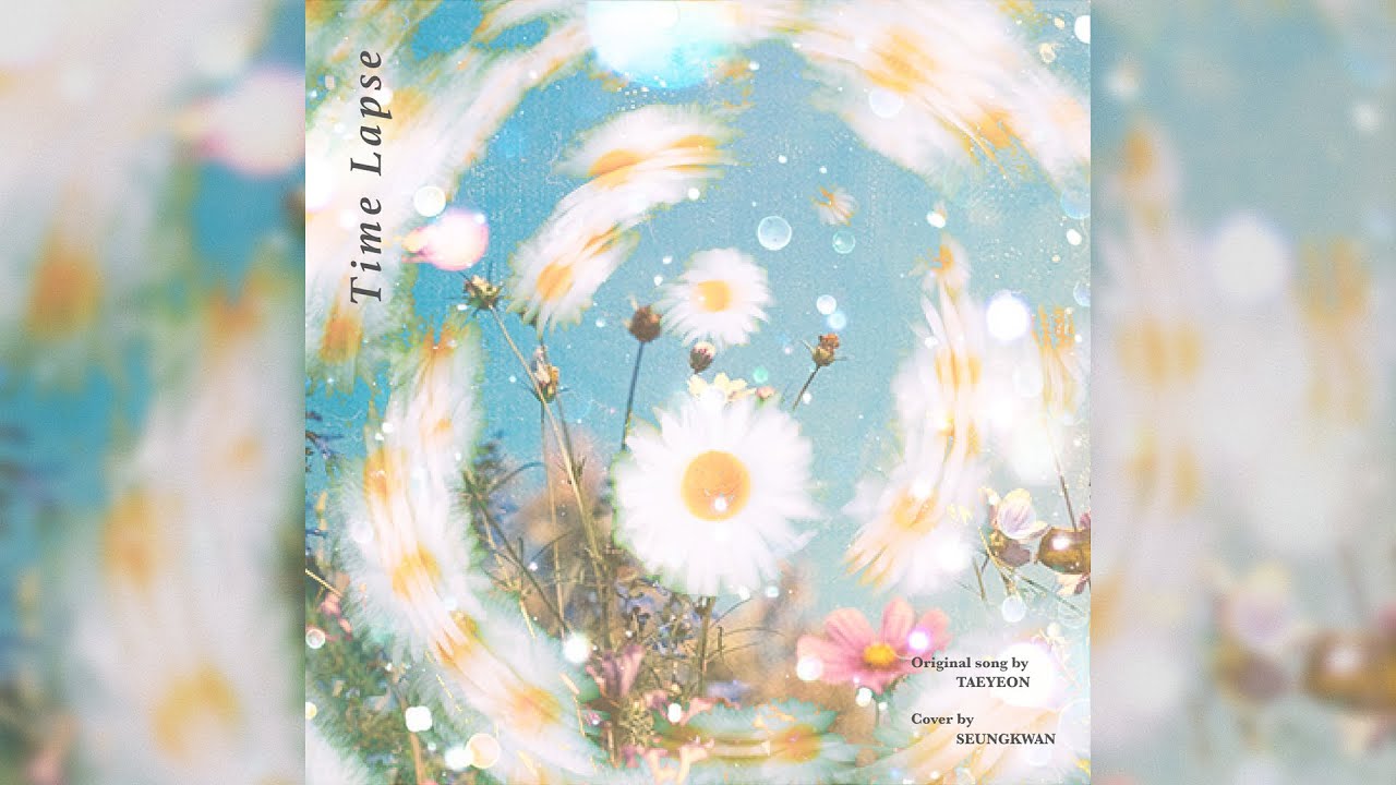 [COVER] 승관 - Time Lapse (원곡 : 태연)