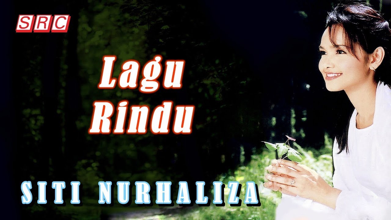 SITI NURHALIZA - Lagu Rindu (Official Lyric Video)