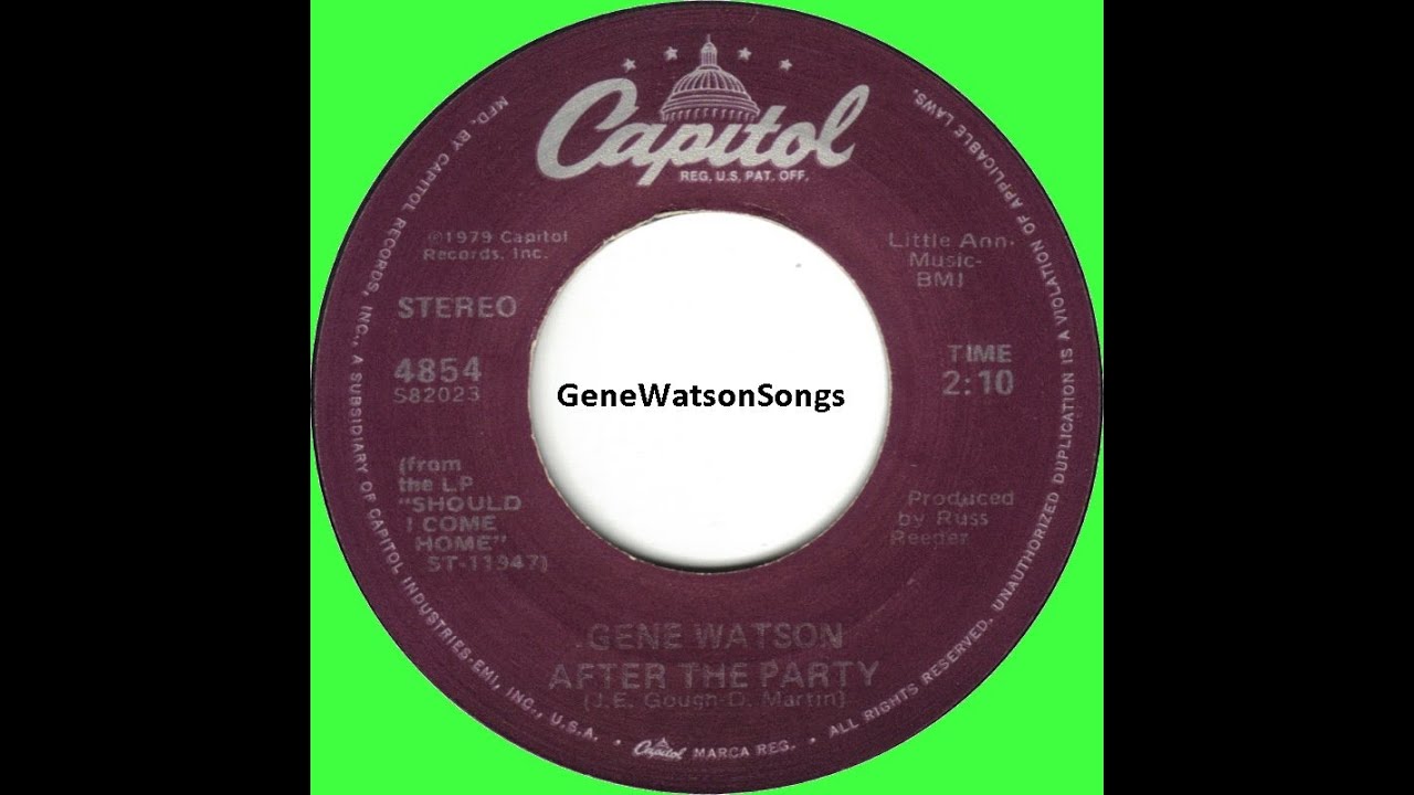 Gene Watson - After The Party (45 Single)