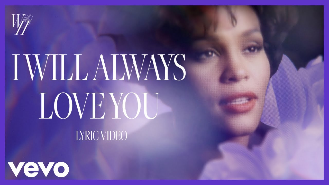 Whitney Houston - I Will Always Love You (Official Lyric Video)