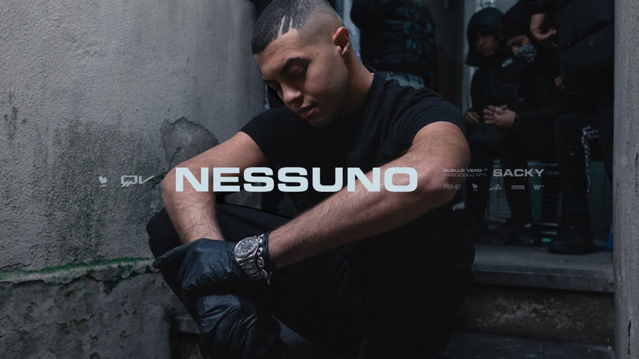 Sacky - Nessuno (Official Visual Video)