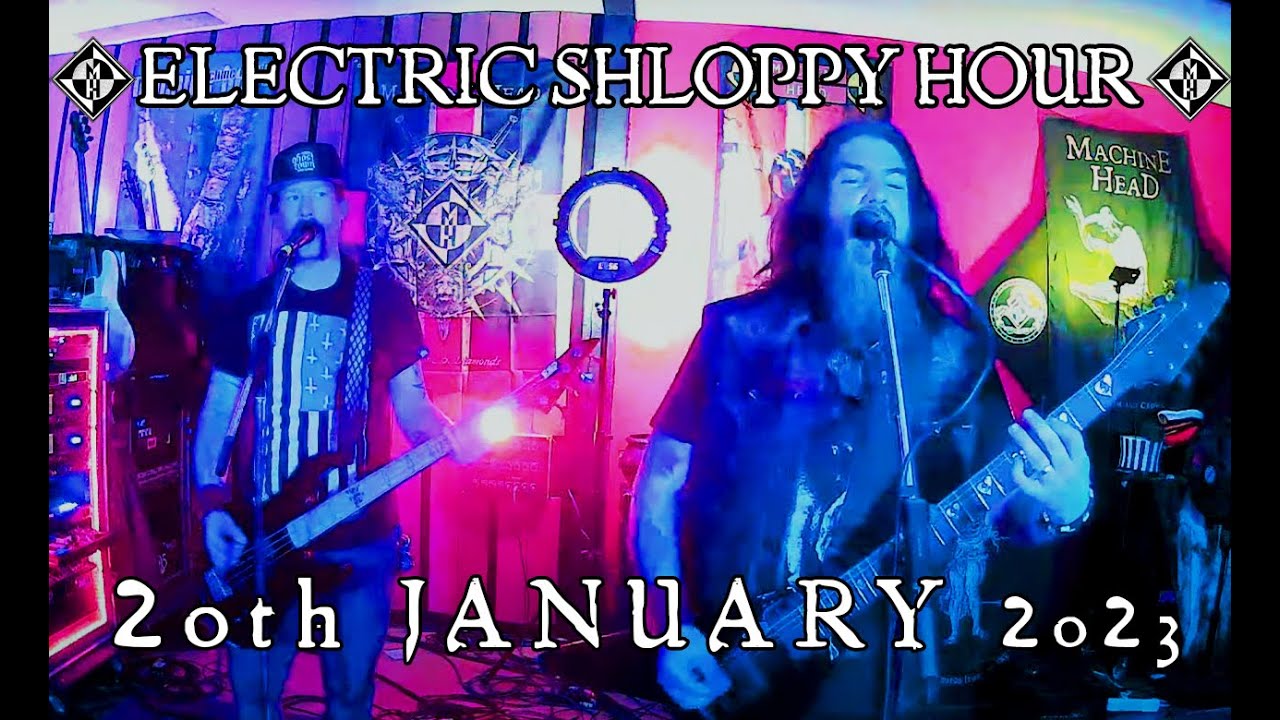 Electric Shloppy Hour! 20th Jan 2023 - 🍻🥃🍹🍸🍷🍺🧉🍾🥂