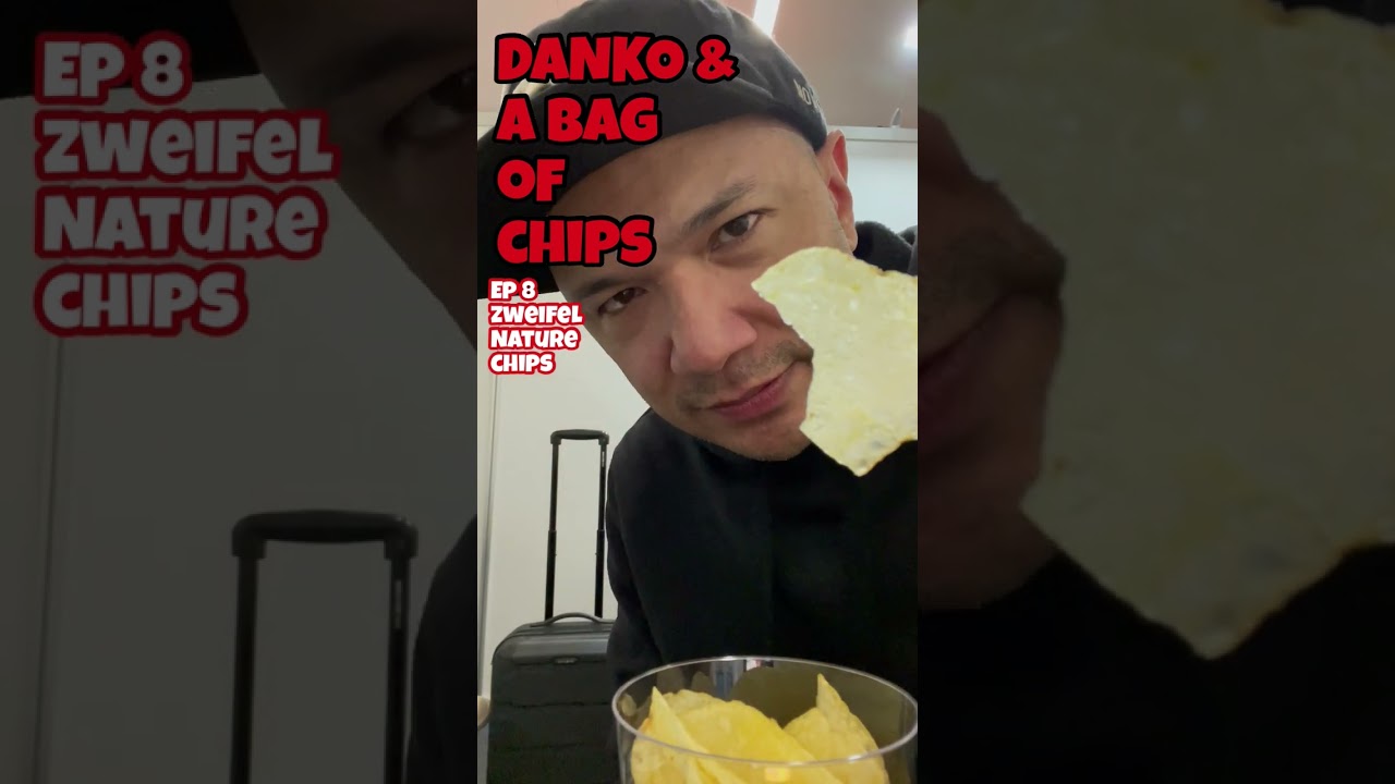 Danko & A Bag Of Chips - Episode 8