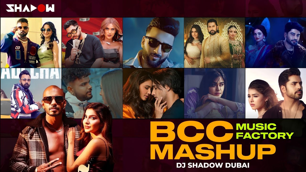 BCC Music Factory (Mashup) | DJ Shadow Dubai | @bccmusicfactory8078 | 2023 | Latest Hits