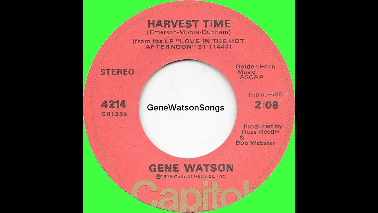 Gene Watson - Harvest Time (45 Single)