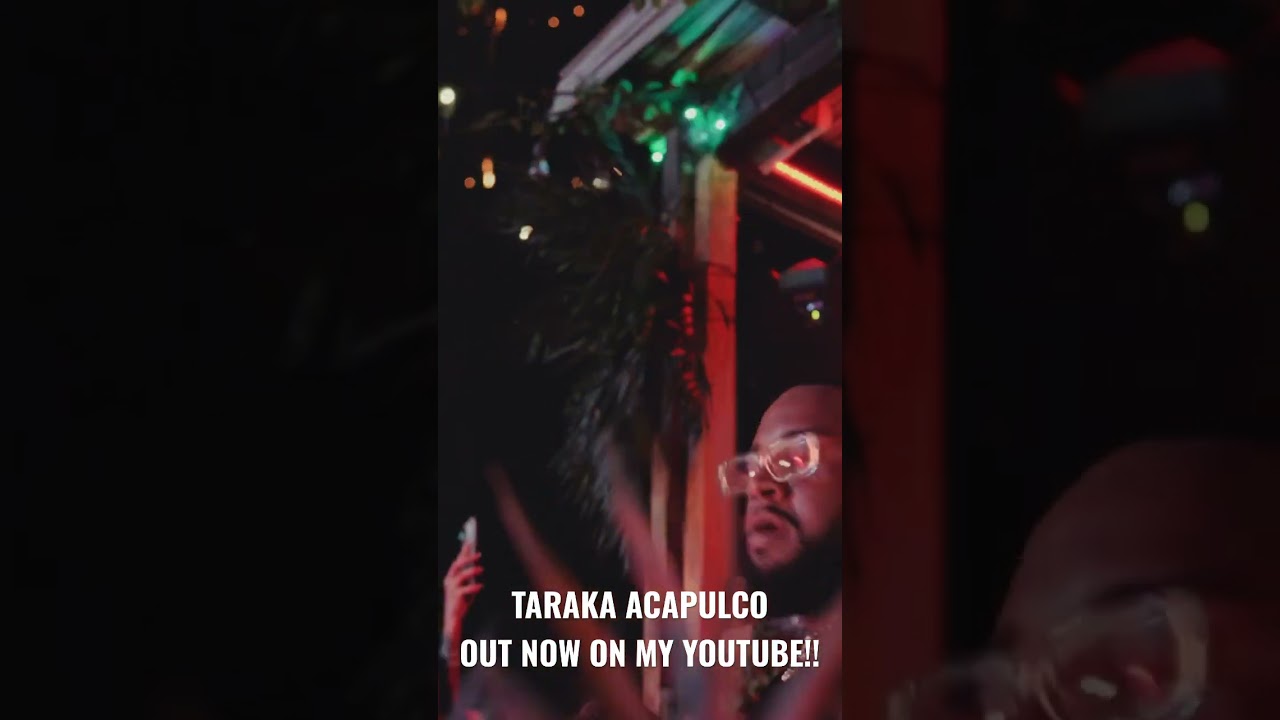 🔥🔥🔥 or 💩💩💩???? TARAKA ACAPULCO OUT NOW on @YouTube!!!! https://youtu.be/