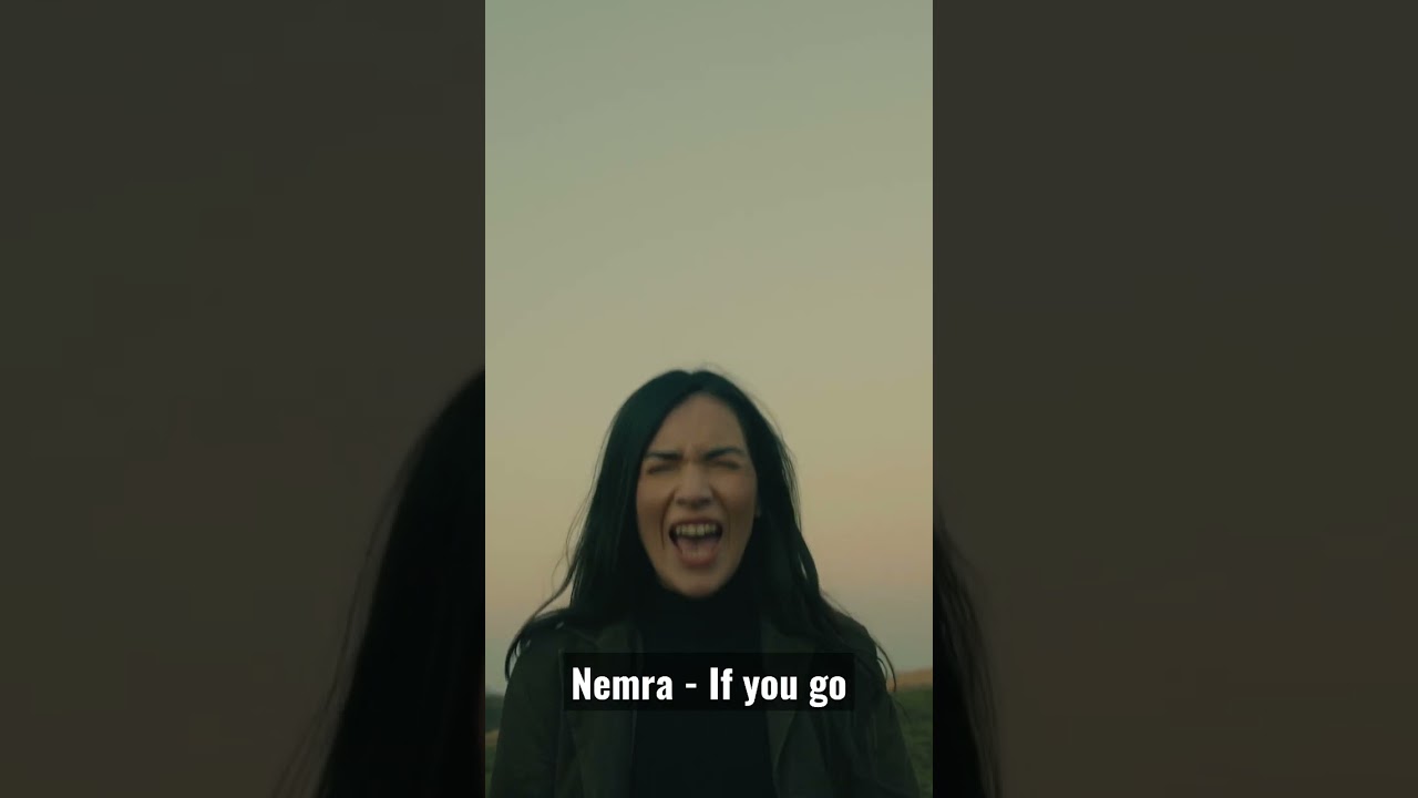 Nemra - If you go (short video)