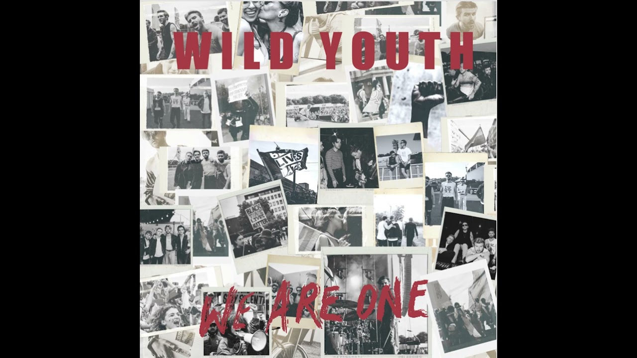 Wild Youth - We Are One (Audio)