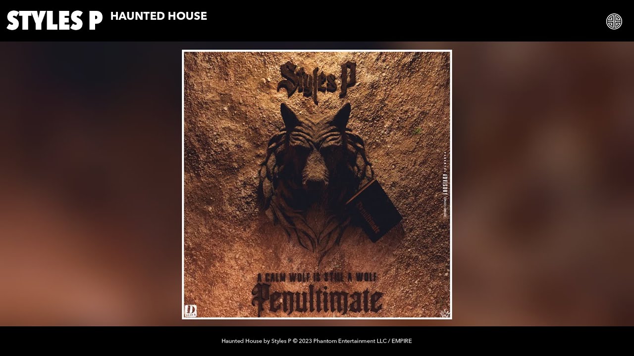 Styles P - Haunted House (Official Audio)