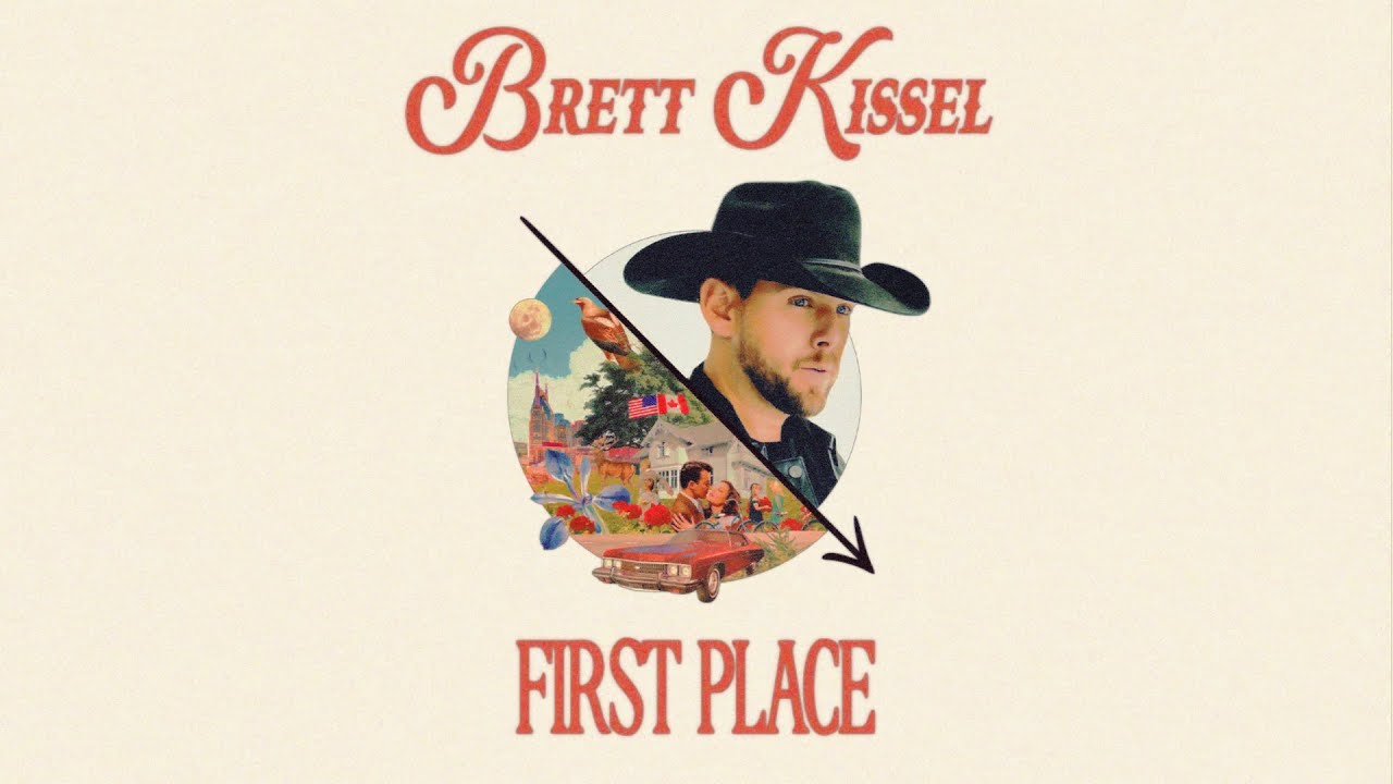 Brett Kissel - First Place (Lyric Video)