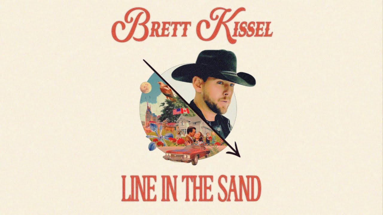 Brett Kissel - Line in the Sand (Lyric Video)