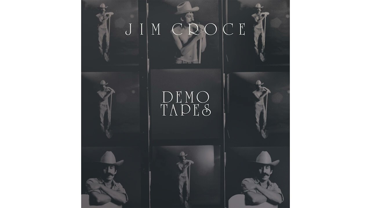 Jim Croce - You Don't Mess Around With Jim | Demo Tapes
